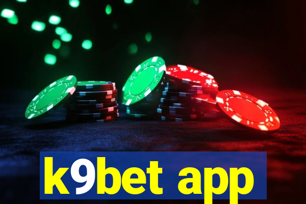 k9bet app
